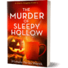 The Murder of Sleepy Hollow